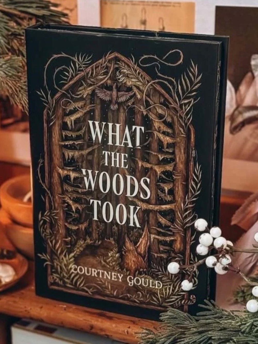 What The Woods Took by Courtney Gould